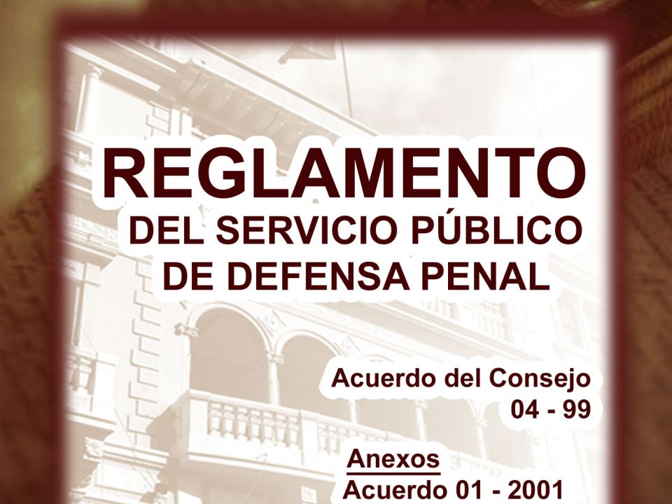 REGLAMENTO DEL INSTITUTO DEFENSA PÚBLICA
