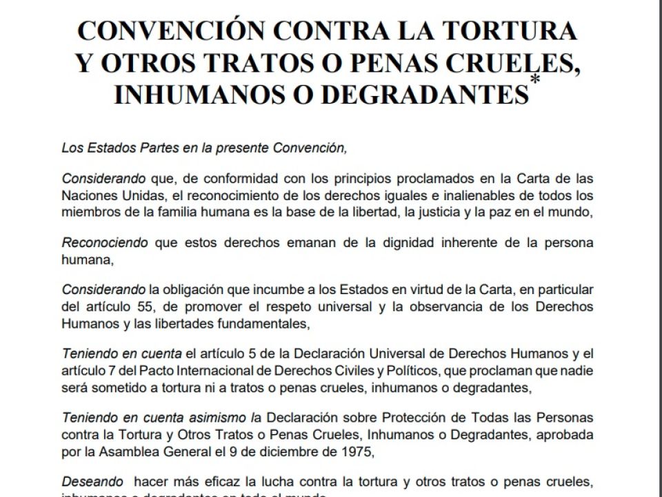 Convención Contra La Tortura Y Otros Tratos O Penas Crueles Inhumanos O Degradantes